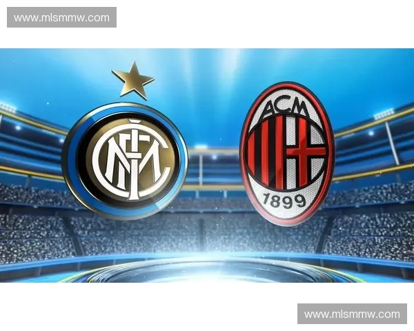 国际冠军杯激战再燃国际米兰强势登场力争重夺巅峰荣耀 国际冠军杯激战再燃国际米兰强势登场力争重夺巅峰荣耀